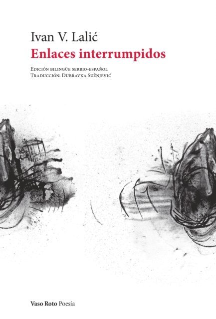 Ivan V. Lalic - Enlaces interrumpidos, E-bok