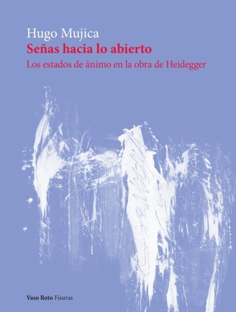 Hugo Mujica - Señas hacia lo abierto, E-bok. Tillgänglighet: Lägg i varukorg