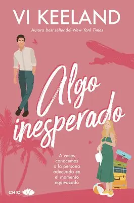 VI Keeland - Algo Inesperado, Häftad. Tillgänglighet: Lägg i varukorg