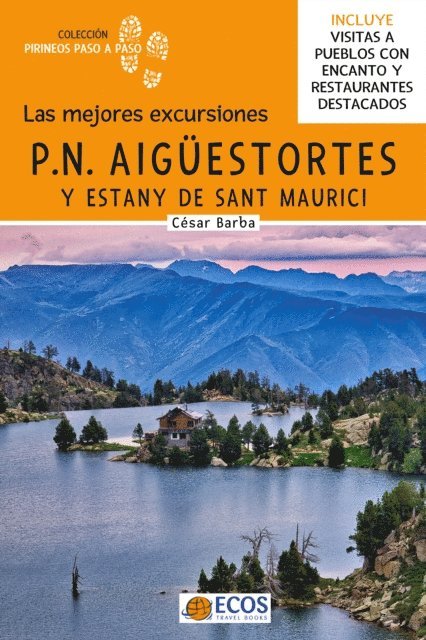 Cesar Barba - Parque Nacional de Aigüestortes y Estany de Sant Maurici, E-bok