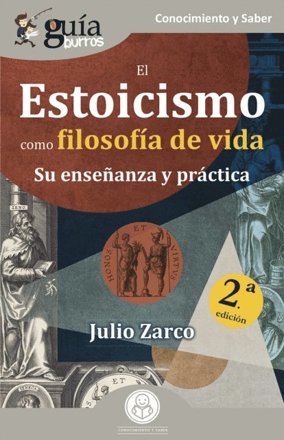 Julio Zarco - GuíaBurros: El Estoicismo como filosofía de vida, E-bok