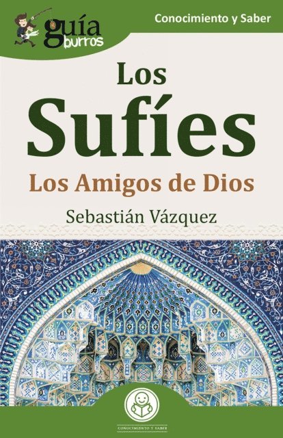 Sebastian Vazquez - GuíaBurros: Los Sufíes, E-bok