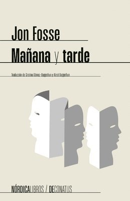 Jon Fosse - Mañana Y Tarde, Häftad