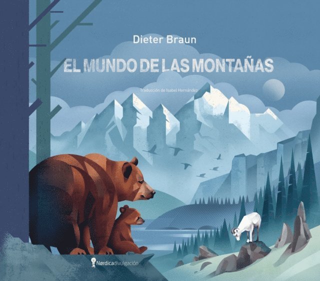 Dieter Braun - El mundo de las montañas, E-bok