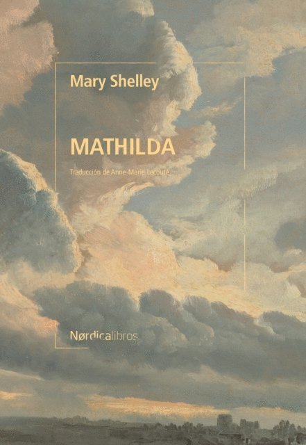 Mary Shelly - Mathilda, E-bok