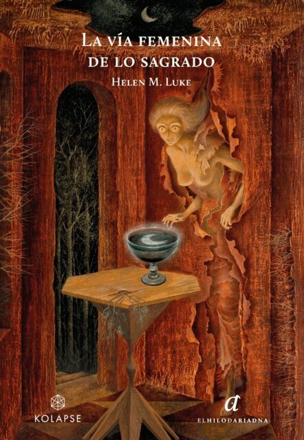 Helen M. Luke - La via femenina de lo sagrado, E-bok. Tillgänglighet: Lägg i varukorg