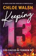 Keeping 13 (Spanish Edition)