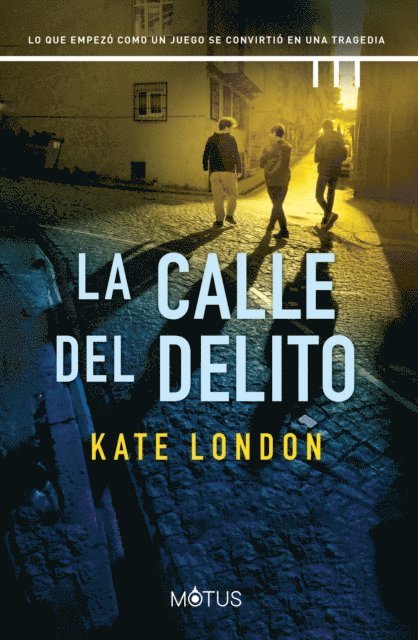 Kate London - La calle del delito, E-bok