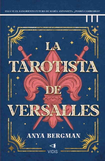 Anya Bergman - La tarotista de Versalles, E-bok