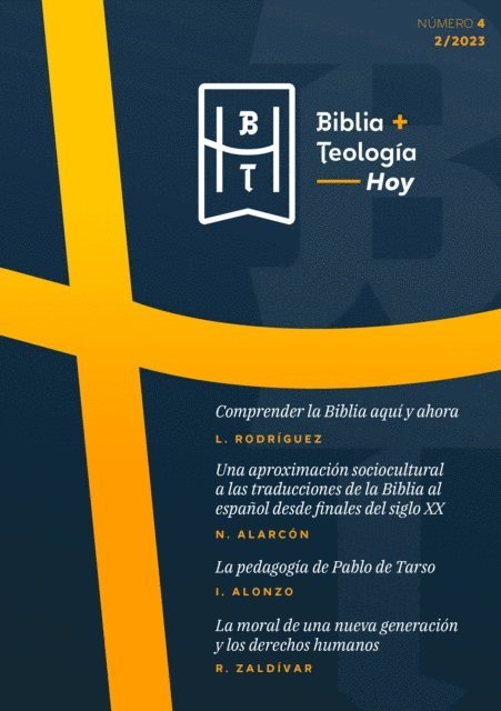 Raul Zaldivar, Ignacio Alonzo, Noa Alarcon, Lidia Rodriguez - Biblia y Teología Hoy (Julio-2023), E-bok