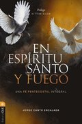 En Espiritu Santo Y Fuego