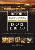 Historia enciclopdica del Israel bblico