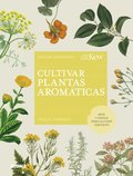 Cultivar plantas aromáticas