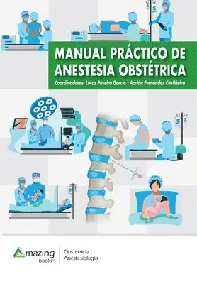 Lucas Paseiro García, Adrián Fernández Castiñeira - Manual práctico de anestesia obstétrica, Häftad. Tillgänglighet: Lägg i varukorg