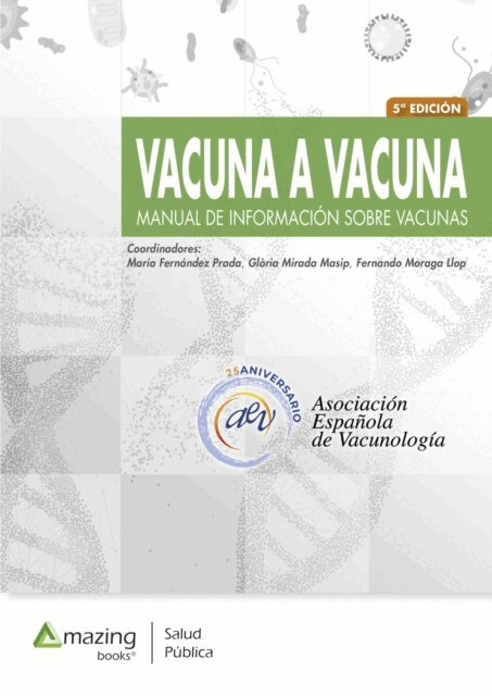 Fernando Moraga-Llop, Gloria Mirada Masip, Maria Fernandez Prada - VACUNA A VACUNA, E-bok