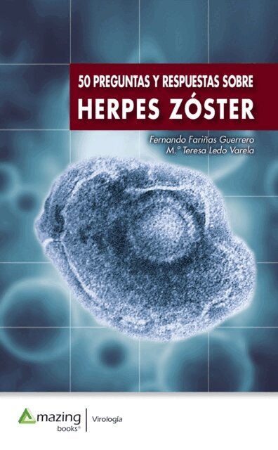 M.ª Teresa Ledo Varela, Fernando Farinas Guerrero - 50 Preguntas y respuestas. Herpes Zoster, E-bok