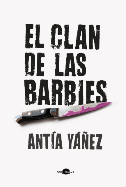 Antia Yanez - El clan de las barbies, E-bok