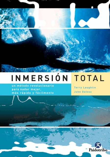 John Delves, Terry Laughlin - Inmersión total, E-bok. Tillgänglighet: Lägg i varukorg