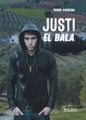 Pedro Aguilera - Justi el Bala, Häftad. Tillgänglighet: Lägg i varukorg