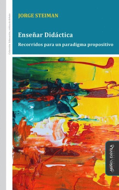 Jorge Steiman - Enseñar Didáctica, E-bok