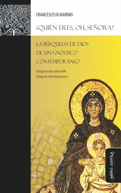 Francesco Di Marino - ¿Quién eres, oh, Señora?, E-bok