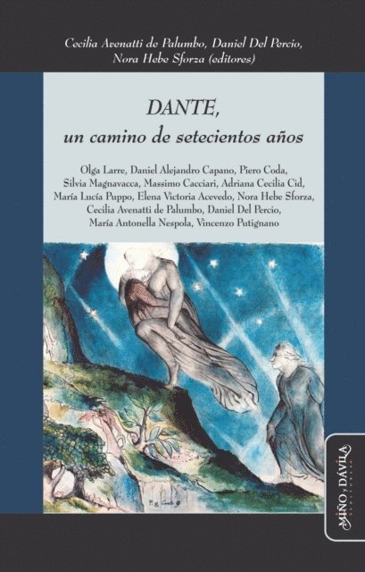Nora Hebe Sforza, Daniel Del Percio, Cecilia Avenatti de Palumbo - Dante, un camino de setecientos años, E-bok