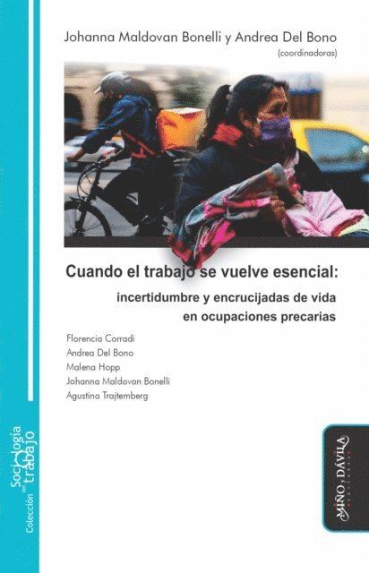 Andrea Del Bono, Johanna Maldovan Bonelli - Cuando el trabajo se vuelve esencial, E-bok