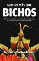 Fernando Cortes Fossati - Mucho Más Que Bichos, Häftad