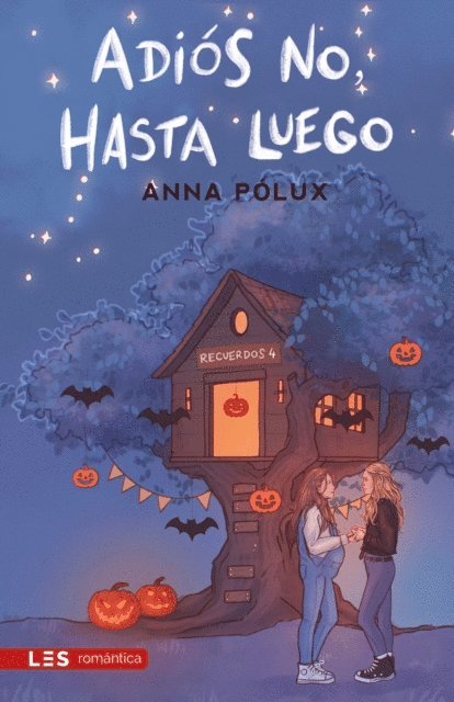 Anna Polux - Adiós no, hasta luego, E-bok