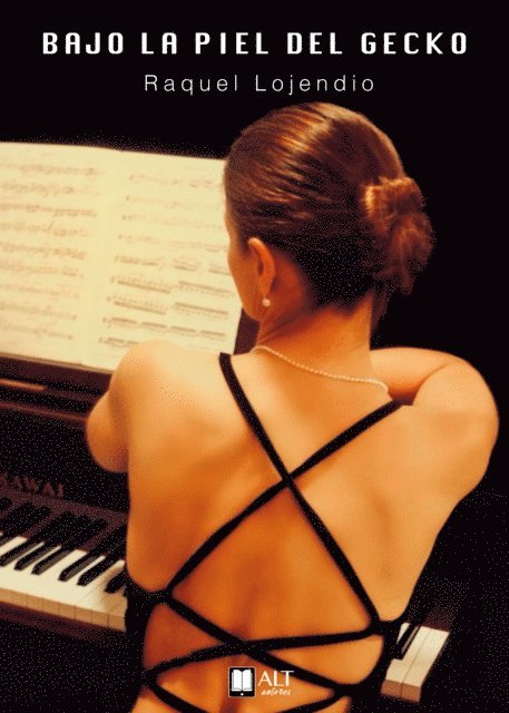 Raquel Lojendio - Bajo la piel del Gecko, E-bok