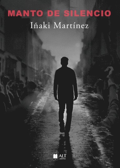Inaki Martinez - Manto de silencio, E-bok