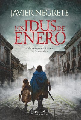 Javier Negrete - Los Idus de Enero (the Ides of January), Häftad