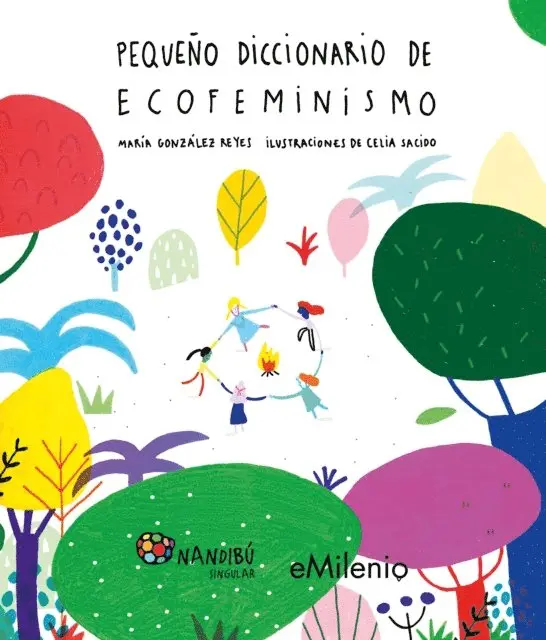 Pequeño diccionario de ecofeminismo (epub)