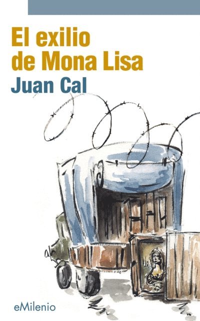 Juan Cal Sanchez - El exilio de Mona Lisa (epub), E-bok