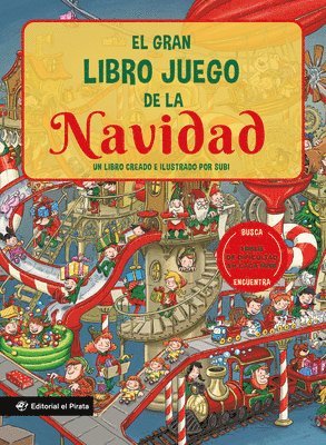 Joan Subi Subirana - El Gran Libro Juego de la Navidad / The Big Game Book of Christmas (Spanish Edition): Un Libro Creado E Ilustrado Por Subi Volume 5, Kartonnage