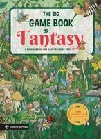 Joan Subi Subirana - The Big Game Book of Fantasy: Discover a World of Fantasy and Mythology. Look and Find Books. Kids 3-8. Three Levels of Difficulty!, Kartonnage