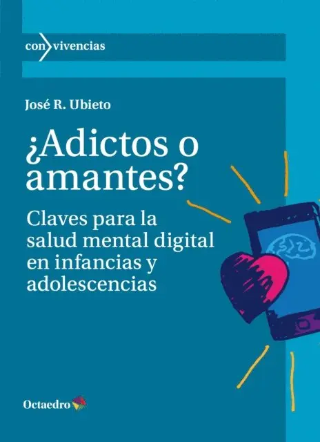 Jose R. Ubieto - ¿Adictos o amantes?, E-bok. Tillgänglighet: Lägg i varukorg