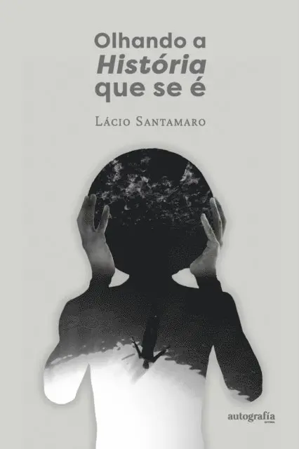 Lacio Santamaro - Olhando a história que se é, E-bok. Tillgänglighet: Lägg i varukorg