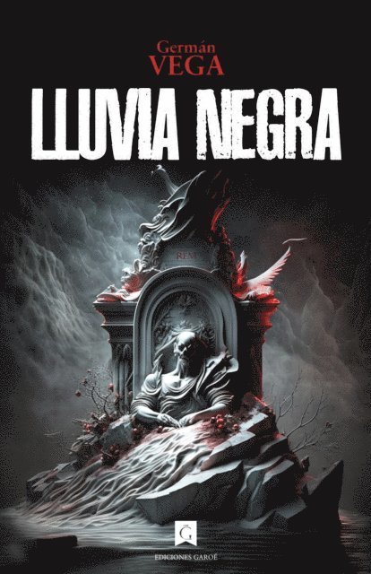 German Vega - Lluvia negra, E-bok