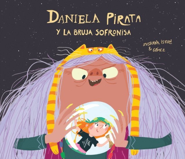 Susanna Isern - Daniela pirata y la bruja Sofronisa, E-bok