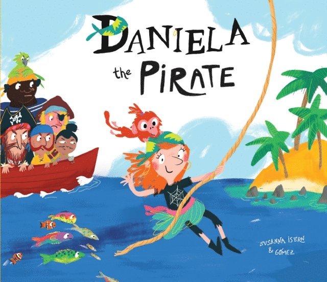 Susanna Isern - Daniela the Pirate, E-bok