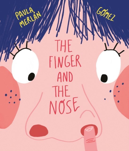 Paula Merlan - Finger and the Nose, E-bok