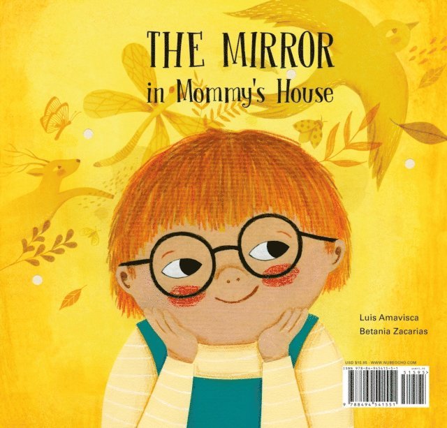 Luis Amavisca - Mirror in Mommy's House/ The Mirror in Daddy's House, E-bok