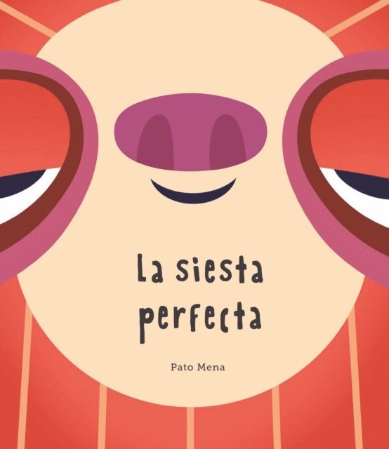 Pato Mena - La siesta perfecta, E-bok