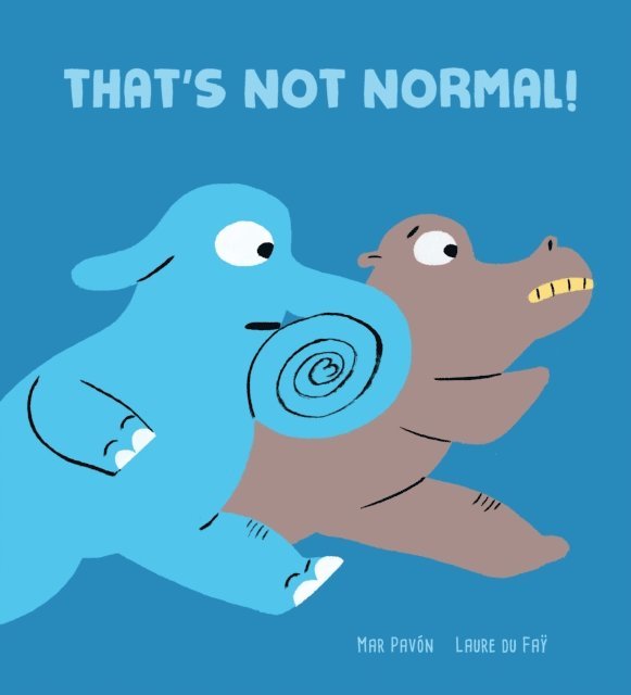 Mar Pavon - That's Not normal!, E-bok