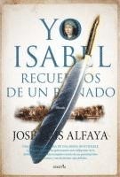 Jose Luis Alfaya Camacho - Yo, Isabel, Häftad