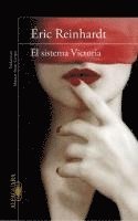 Éric Reinhardt - El sistema victoria, Häftad