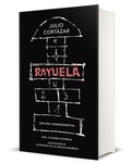 Rayuela (Edici�n Conmemorativa de la Rae Y La Asale) / Hopscotch. Commemorative Edition