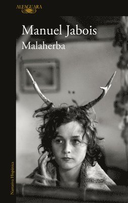 Manuel Jabois - Malaherba (Spanish Edition), Häftad