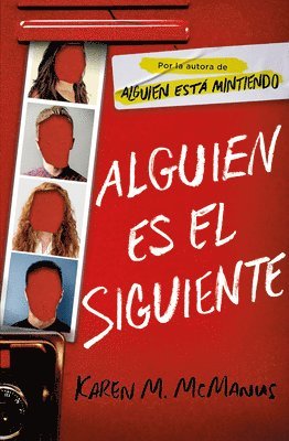 Karen M. McManus - Alguien Es El Siguiente / One of Us Is Next: The Sequel to One of Us Is Lying, Häftad